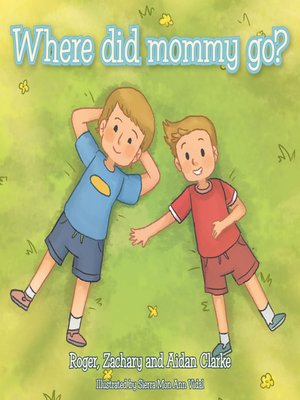 cover image of Where Did Mommy Go?